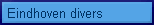   Eindhoven divers